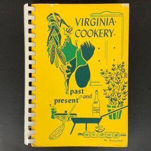 Virginia Cookery Past and Present Vintage Cookbook Olivet Episcopal Church 1982